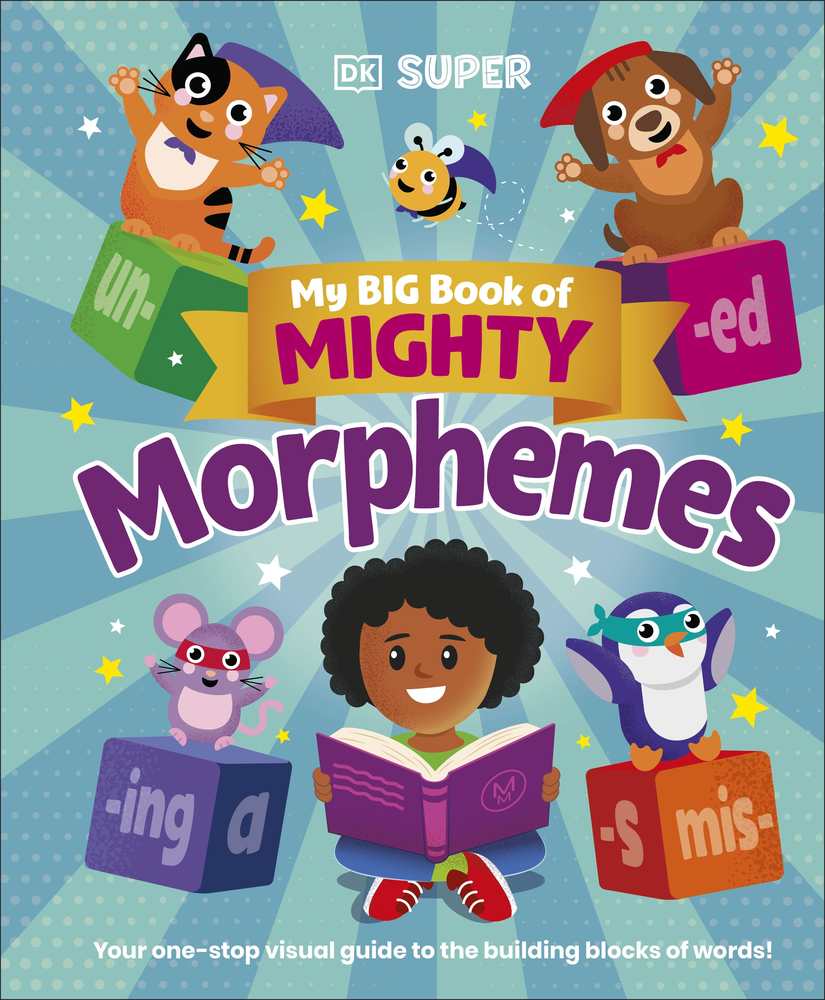 My Big Book of Mighty Morphemes book cover