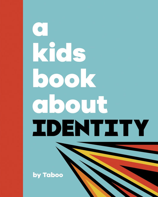 A Kids Book About Identity
