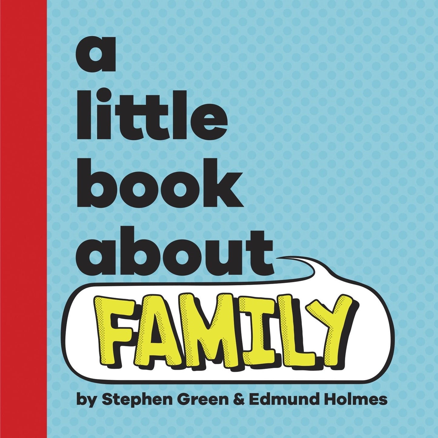 A Little Book About Family