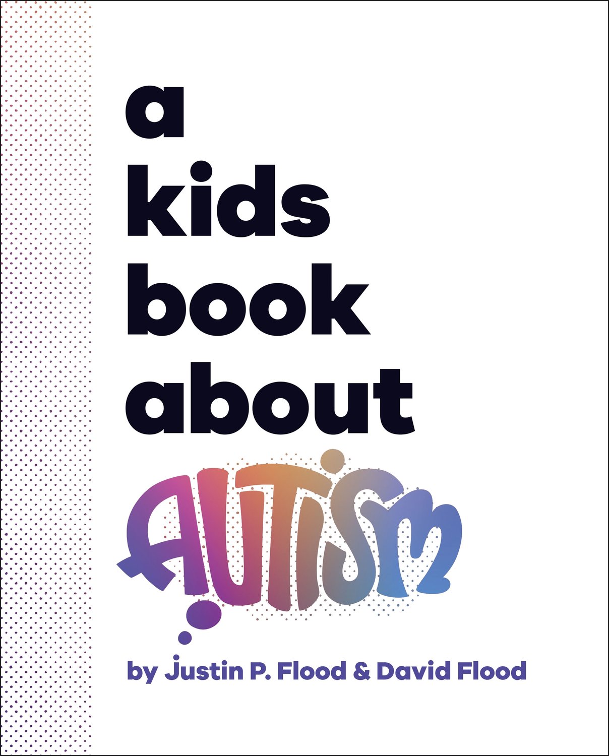 A Kids Book About Autism