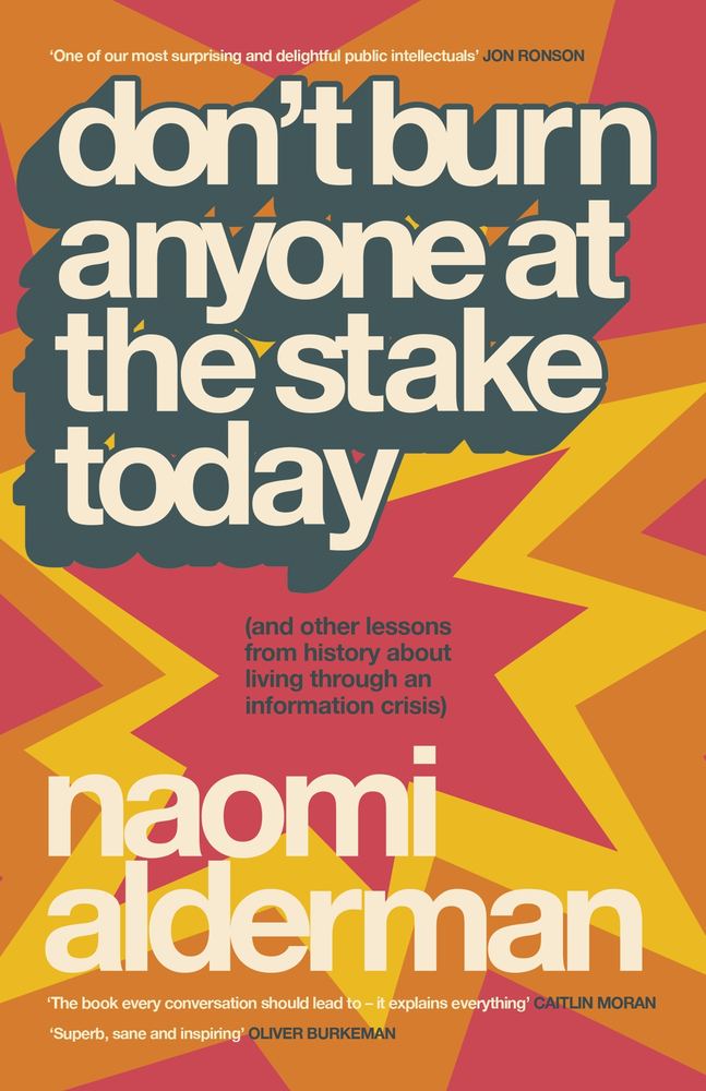 Don't Burn Anyone at the Stake Today book cover