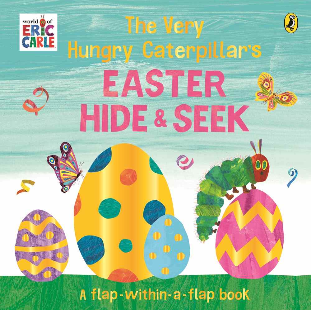 The Very Hungry Caterpillar's Easter Hide-and-Seek book cover