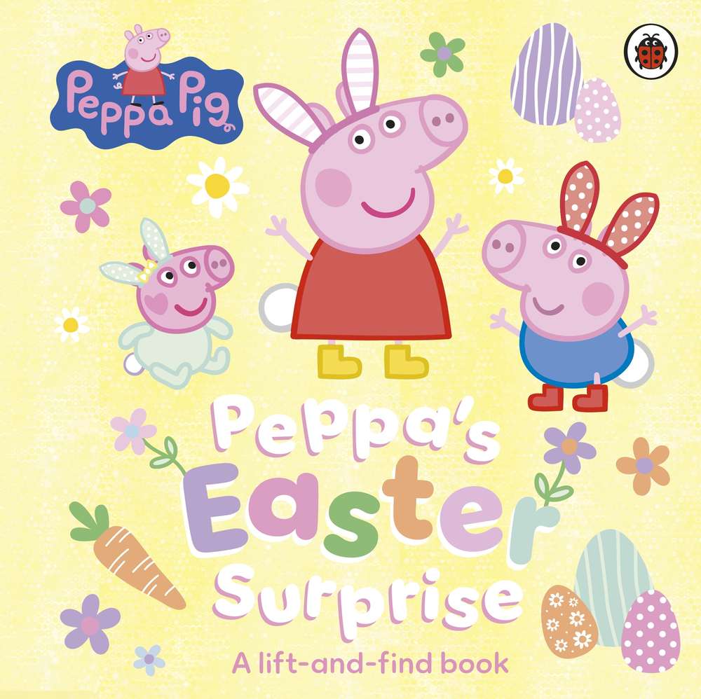 Peppa Pig: Peppa's Easter Surprise book cover