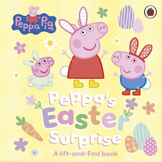 Peppa Pig: Peppa's Easter Surprise book cover