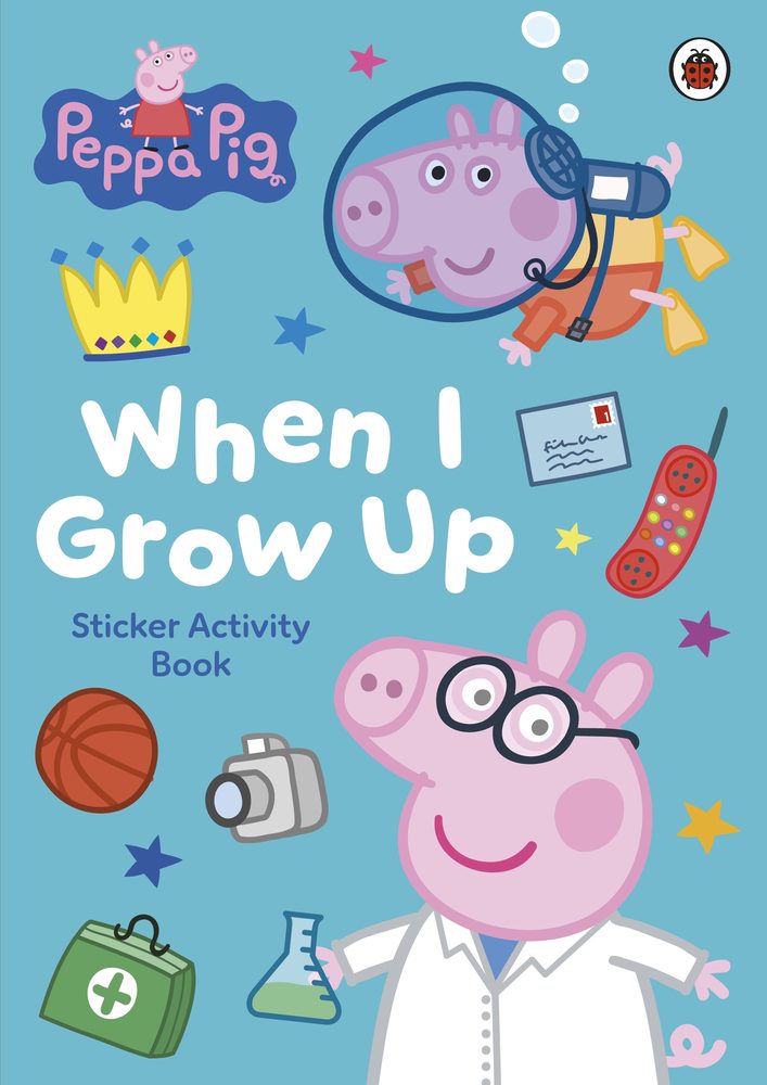 Peppa Pig: When I Grow Up Sticker Activity Book book cover