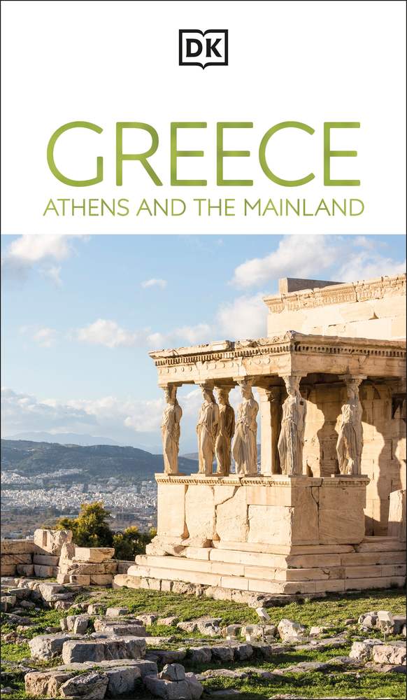 DK Greece, Athens and the Mainland book cover