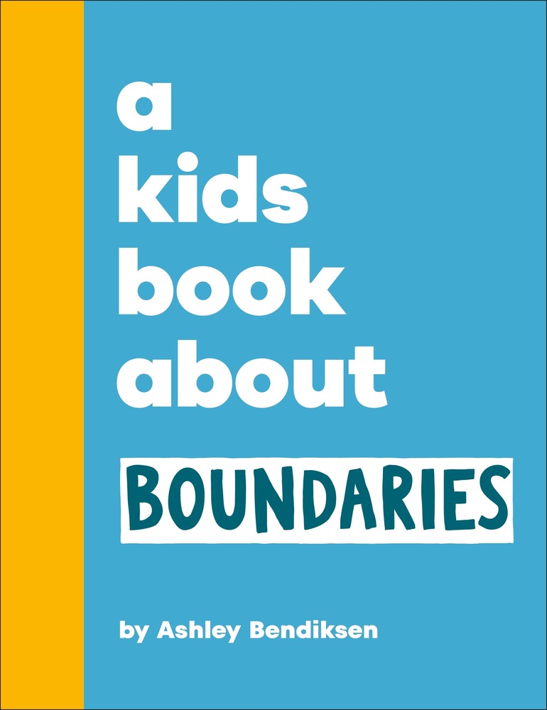 A Kids Book About Boundaries book cover