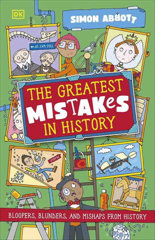 The Greatest Mistakes in History book cover