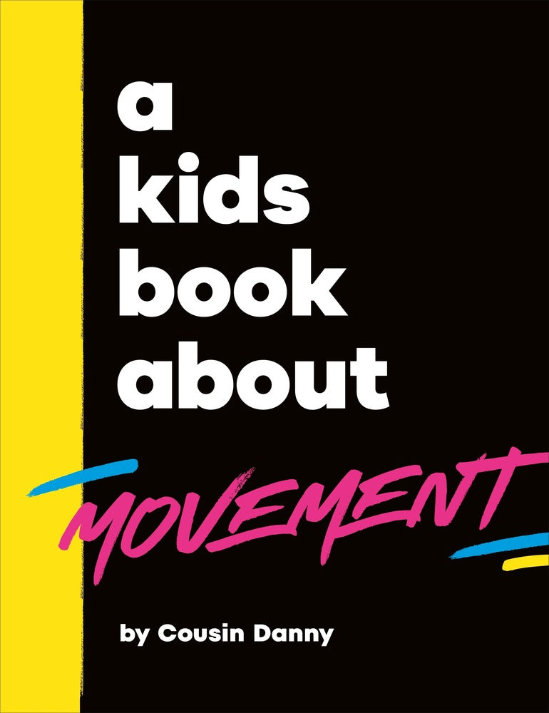 A Kids Book About Movement book cover