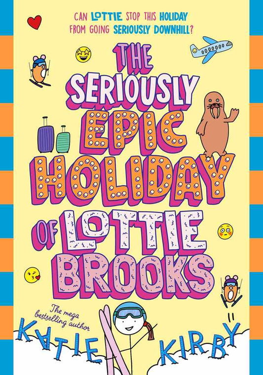 The Seriously Epic Holiday of Lottie Brooks book cover