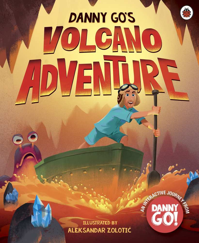 Danny Go: Danny Go's Volcano Adventure book cover