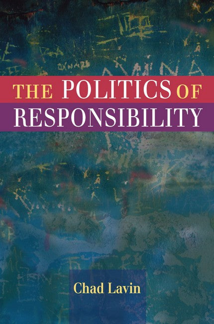 The Politics of Responsibility cover