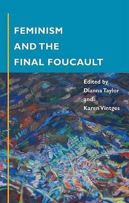 Feminism and the Final Foucault cover