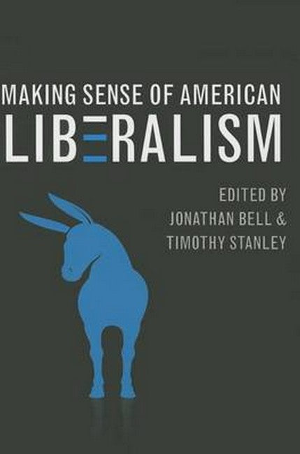 Making Sense of American Liberalism cover