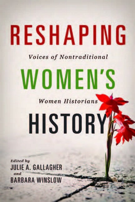 Reshaping Women's History cover
