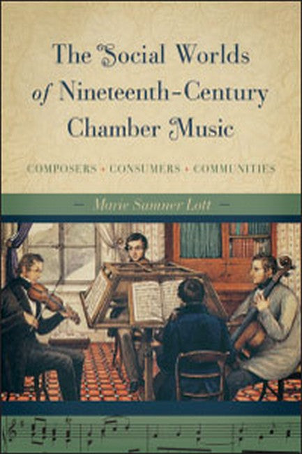 The Social Worlds of Nineteenth-Century Chamber Music cover
