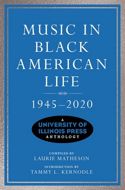 Music in Black American Life, 1945-2020 cover