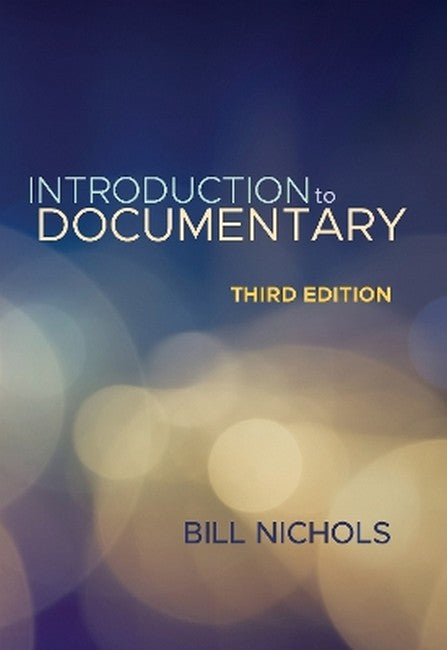 Introduction to Documentary, Third Edition cover