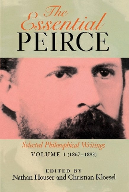The Essential Peirce, Volume 1 cover
