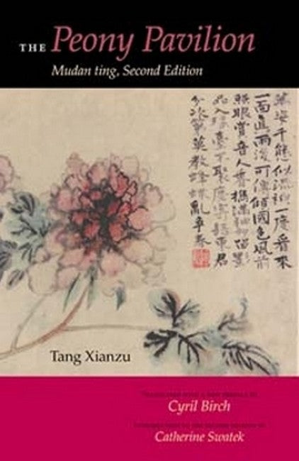 The Peony Pavilion, Second Edition cover