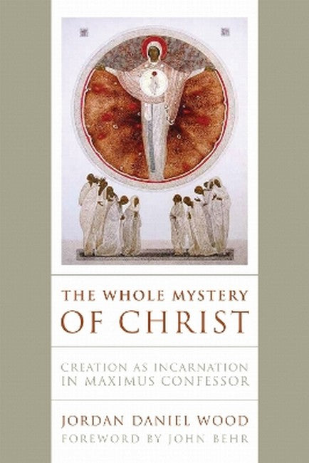 The Whole Mystery of Christ cover