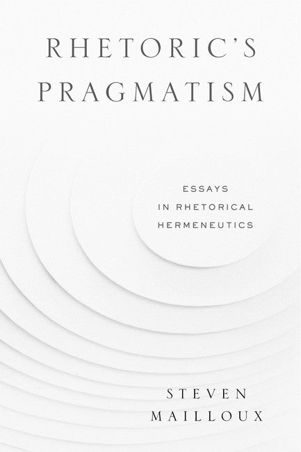 Rhetoric's Pragmatism cover