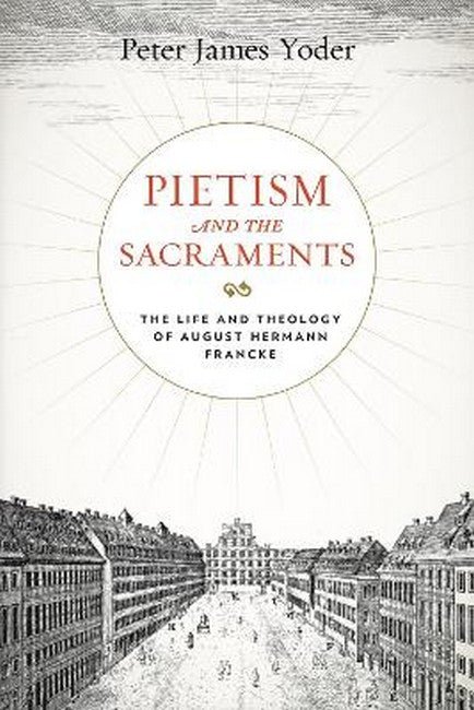 Pietism and the Sacraments cover
