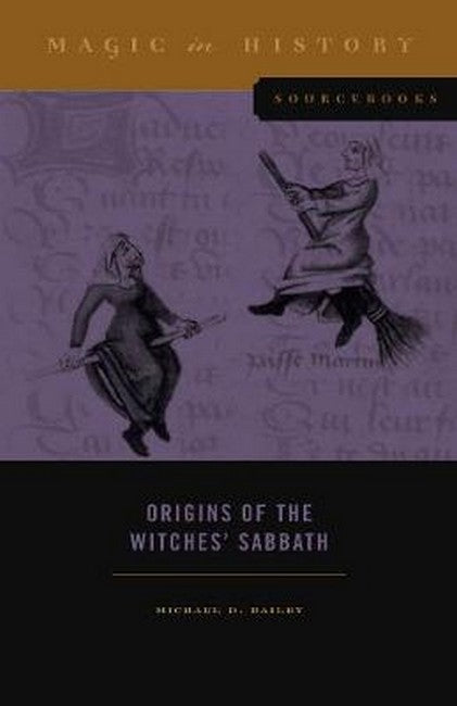 Origins of the Witches' Sabbath: