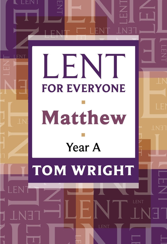 Lent for Everyone: Matthew Year A cover