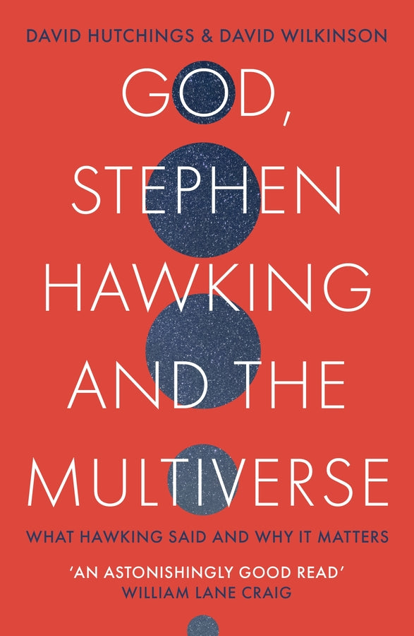God, Stephen Hawking and the Multiverse: What Hawking said and why it matters cover
