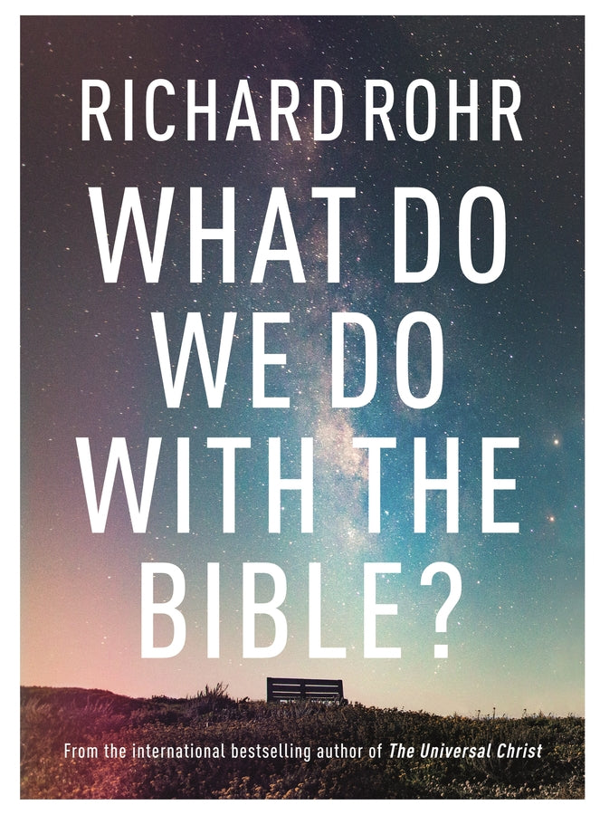 What Do We Do With the Bible? cover