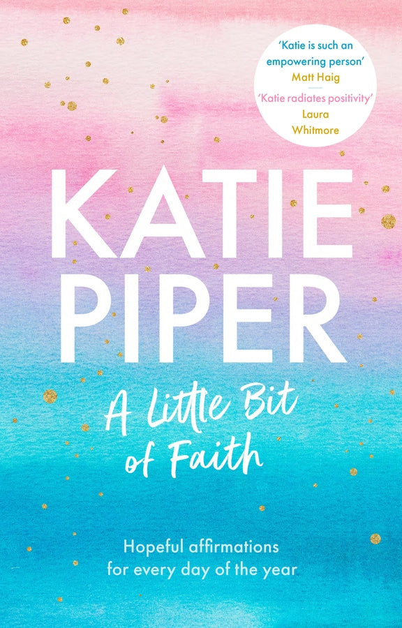 A Little Bit of Faith: Hopeful affirmations for every day of the year cover