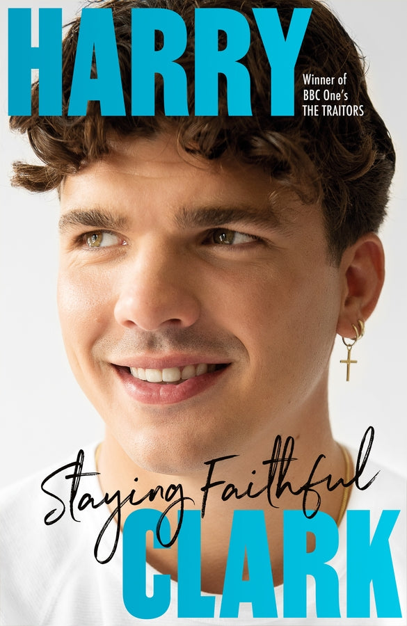 Harry Clark: Staying Faithful cover