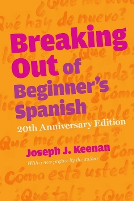 Breaking Out of Beginner's Spanish cover