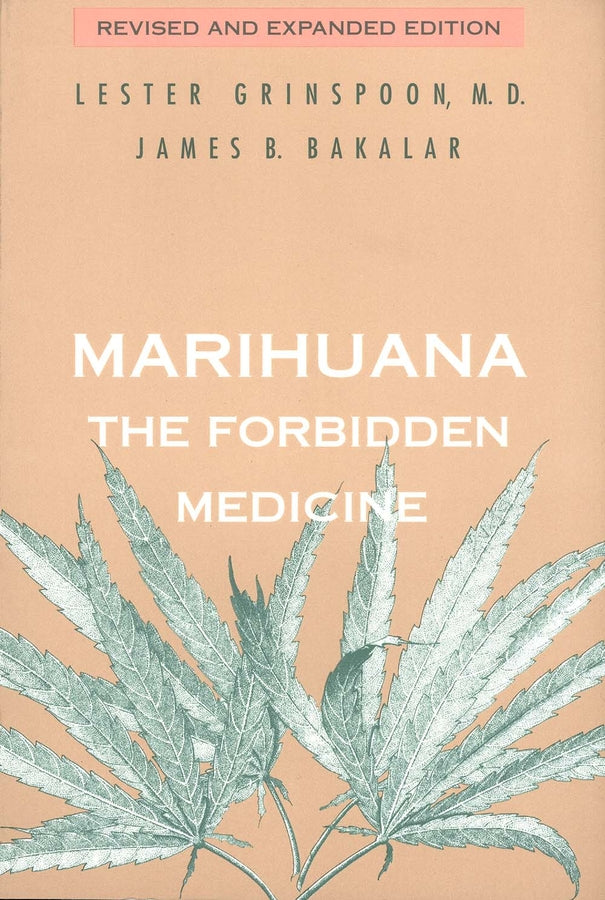 Marihuana, the Forbidden Medicine cover