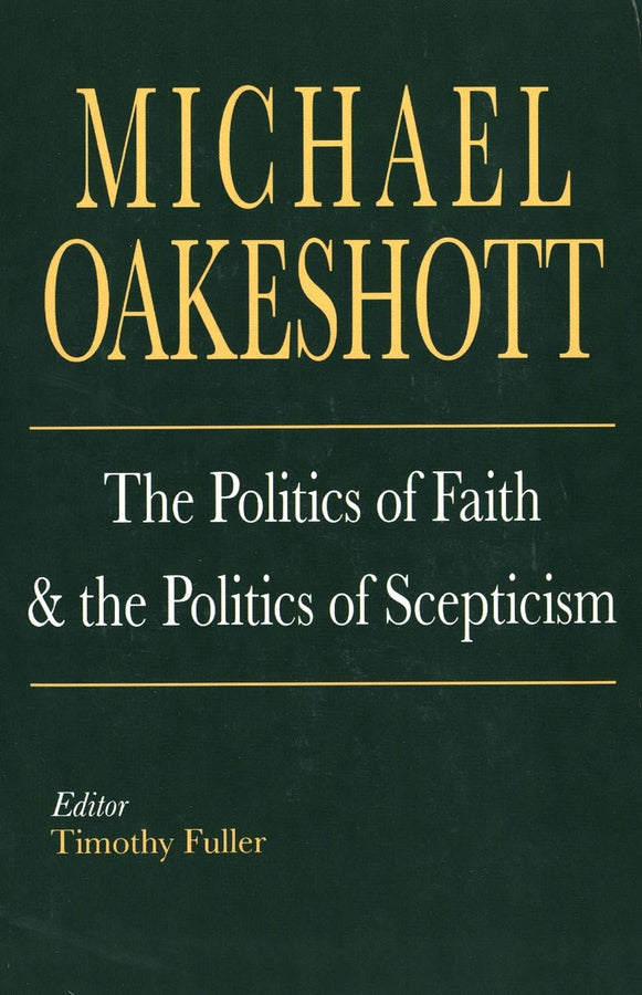 The Politics of Faith and the Politics of Scepticism cover