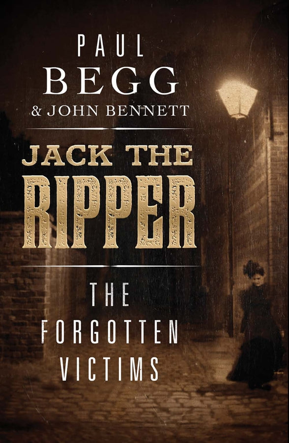 Jack the Ripper: The Forgotten Victims cover