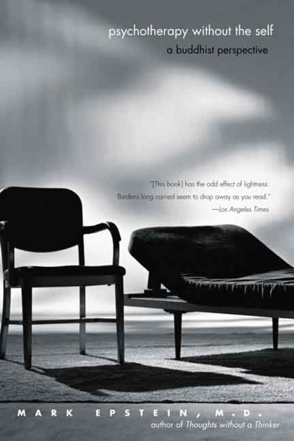 Psychotherapy without the Self: A Buddhist Perspective cover