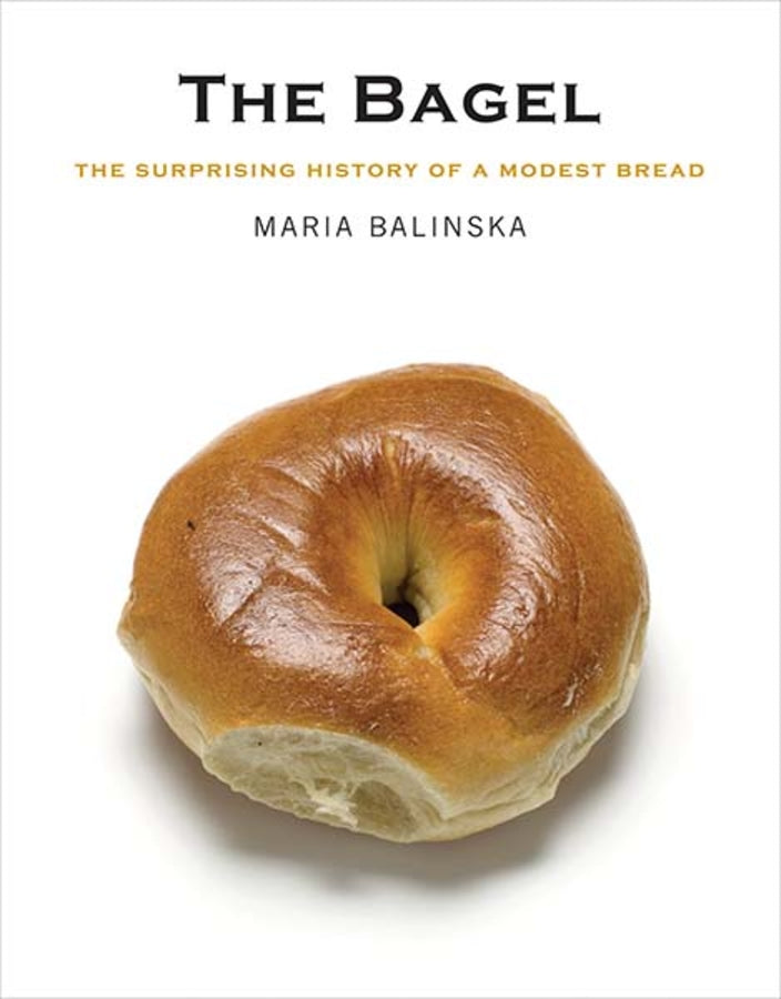The Bagel: The Surprising History of a Modest Bread cover