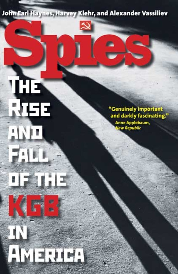 Spies: The Rise and Fall of the KGB in America cover