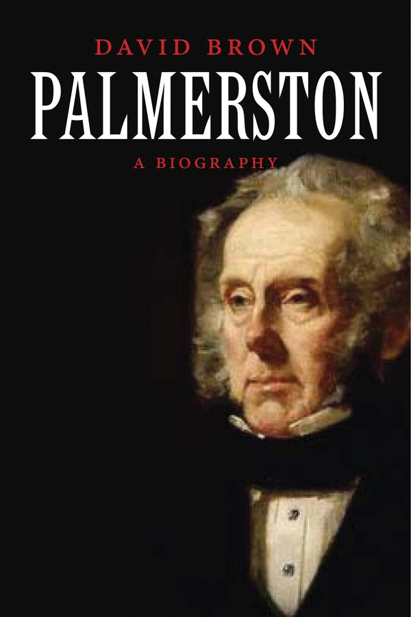 Palmerston: A Biography cover