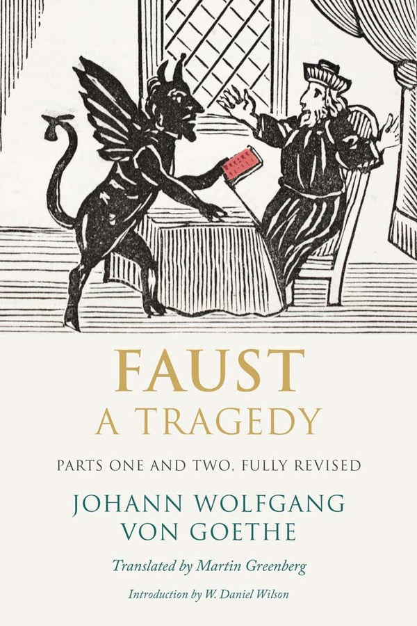 Faust: A Tragedy, Parts One and Two, Fully Revised cover