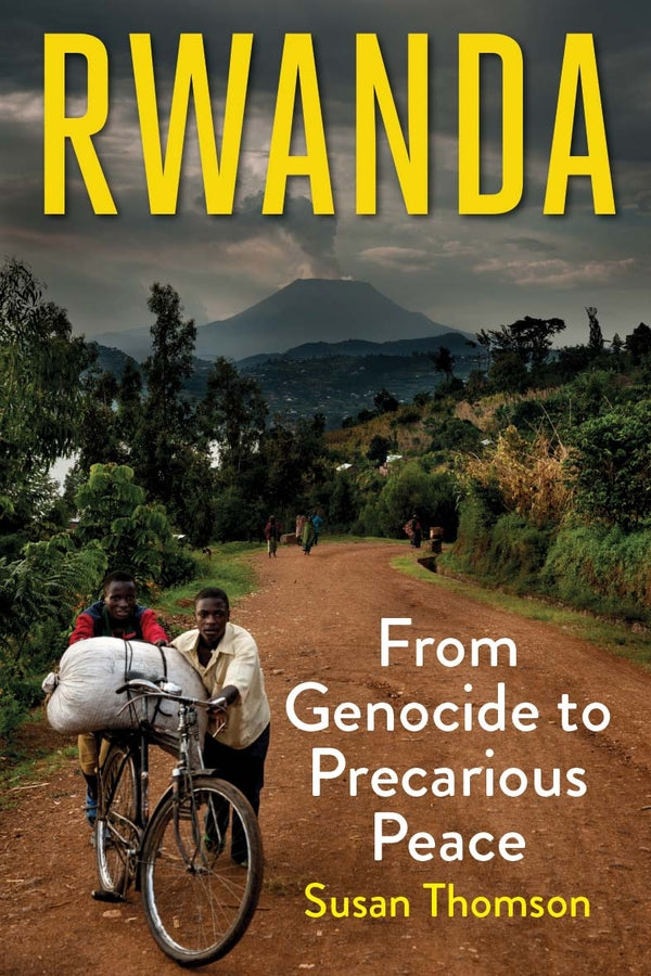 Rwanda: From Genocide to Precarious Peace cover