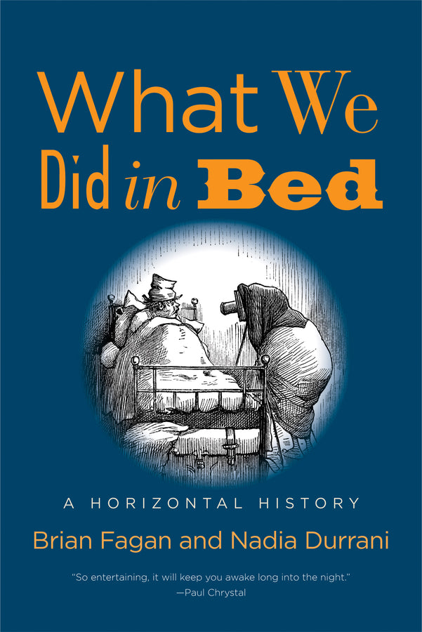 What We Did in Bed: A Horizontal History cover