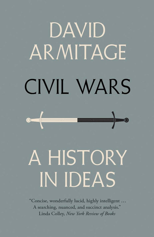 Civil Wars: A History in Ideas cover