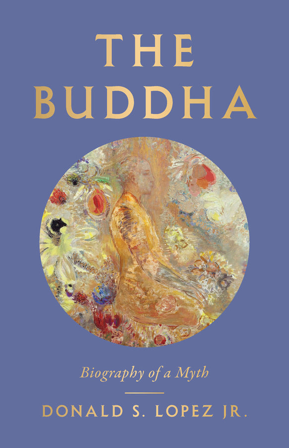 The Buddha: Biography of a Myth cover