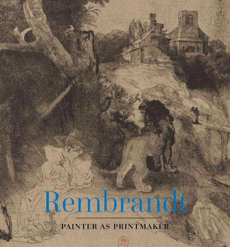 Rembrandt: Painter as Printmaker cover