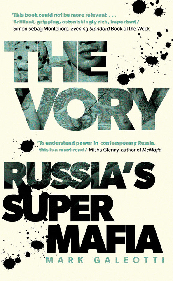 The Vory: Russia's Super Mafia cover