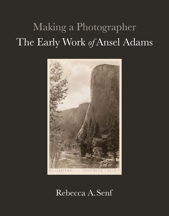 Making a Photographer: The Early Work of Ansel Adams cover