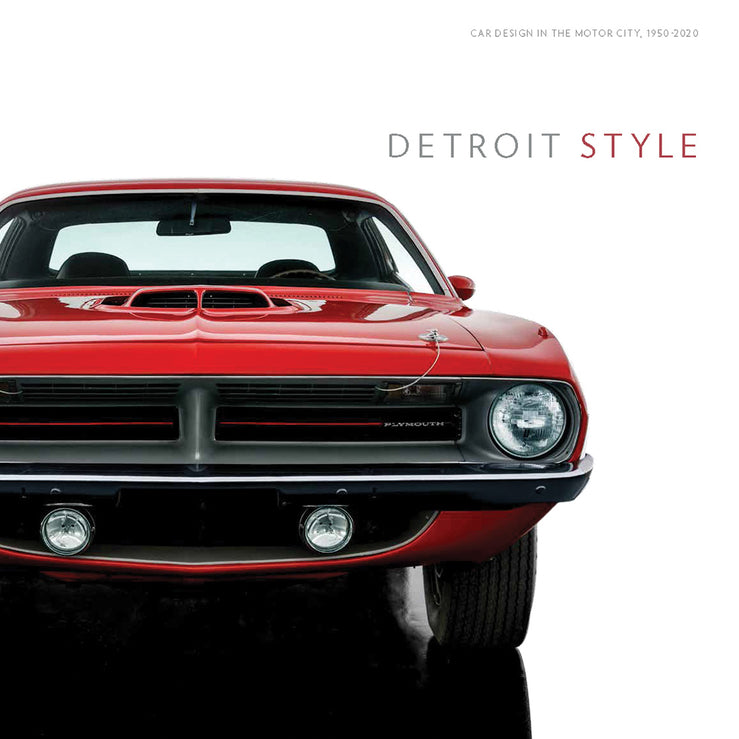 Detroit Style: Car Design in the Motor City, 1950-2020 cover